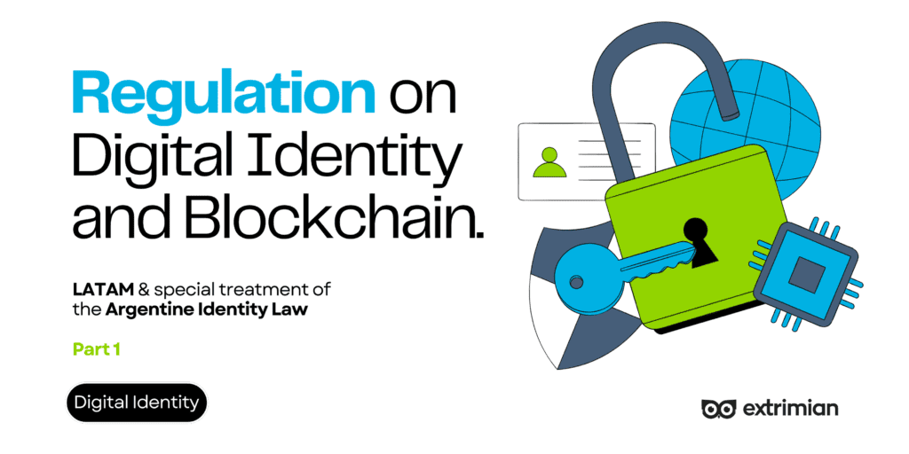 Shaping the Future of Digital Identity and Blockchain: A Comprehensive Analysis of Regulation in Latin America with a Special Focus on Argentina